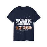 Unisex Cotton Tshirt - Ask Me About My Guinea Pig Collection