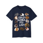 Unisex Cotton Tshirt - Crazy Guinea Pig Lady