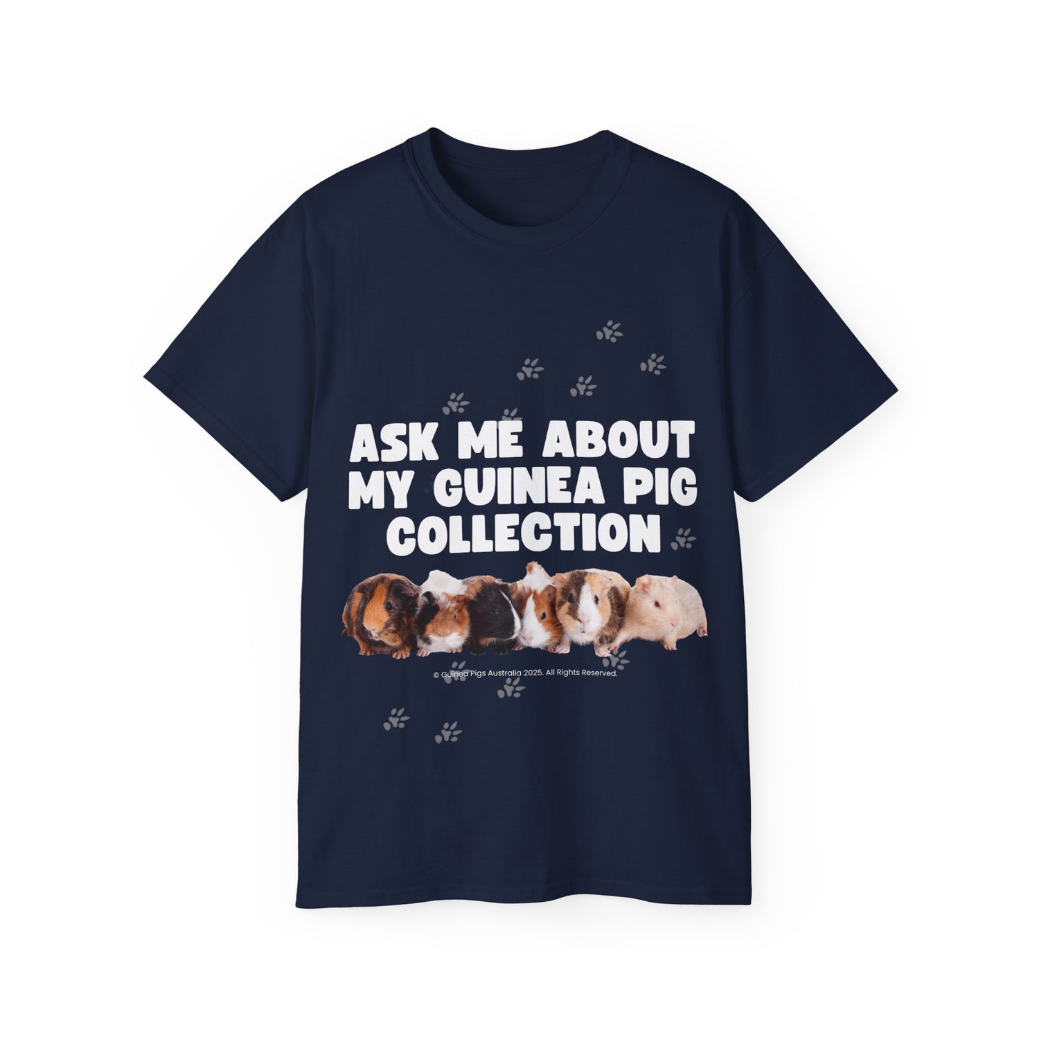Unisex Cotton Tshirt - Ask Me About My Guinea Pig Collection
