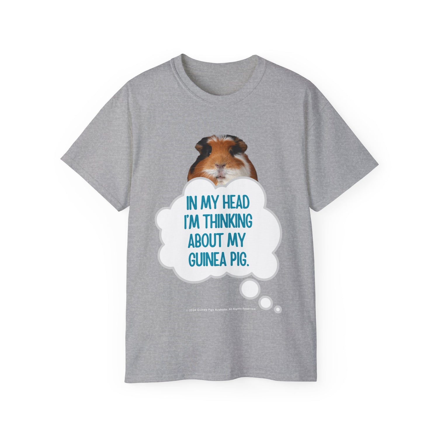 Unisex Cotton Tshirt - In My Head I'm Thinking About My Guinea Pig