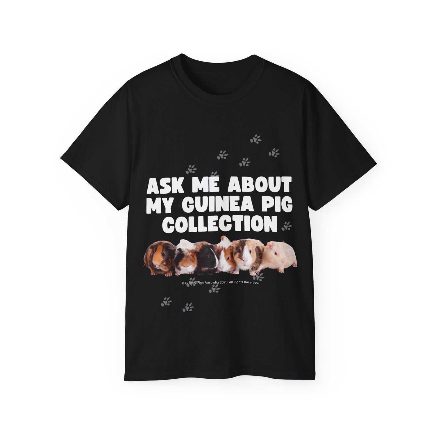 Unisex Cotton Tshirt - Ask Me About My Guinea Pig Collection